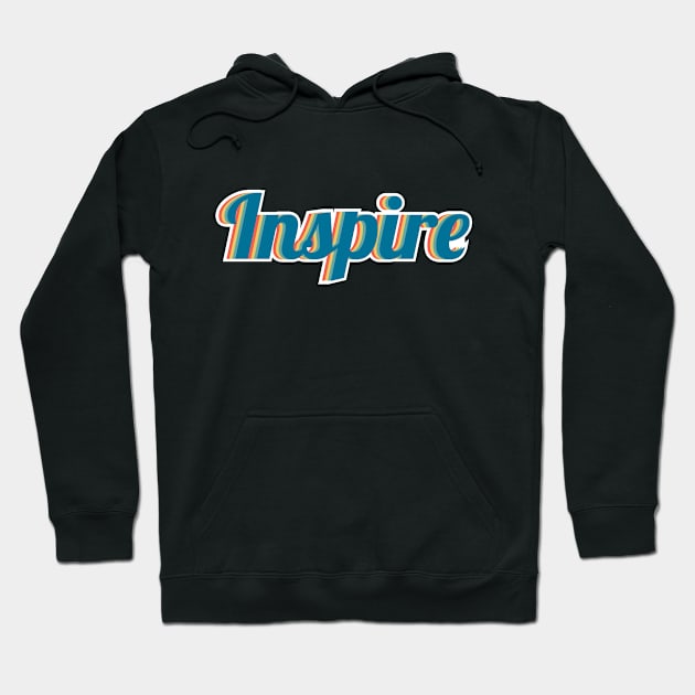 inspire Hoodie by FIFTY CLOTH